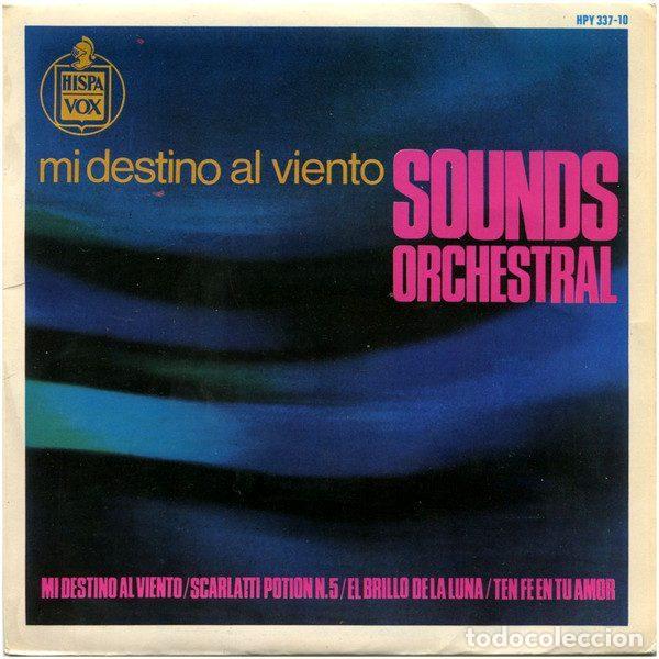 Disques de vinyle: Sounds Orchestral &ndash; Mi Destino Al Viento (Vinyl, Hispavox HPY 337-10)