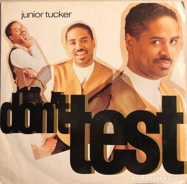 Discos de vinilo: Junior Tucker &ndash; Don't Test (Vinyl, 10 Records TENX 299)