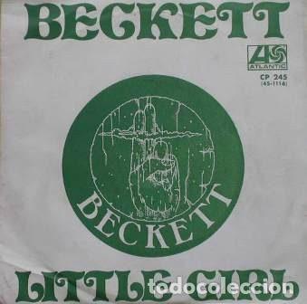 Discos de vinil: Beckett &ndash; Little Girl (Vinyl, Atlantic CP 245)