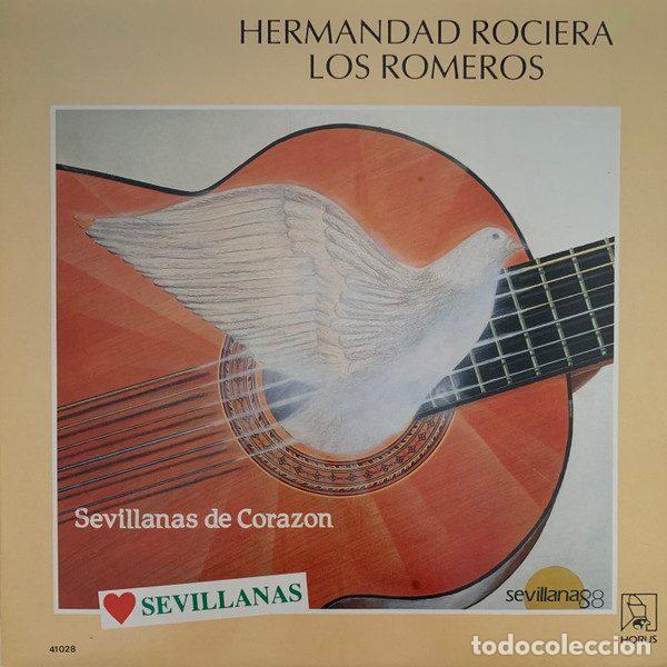 Disques de vinyle: Hermandad Rociera Los Romeros &ndash; Sevillanas De Coraz&oacute;n (Vinyl, Horus 41.028)