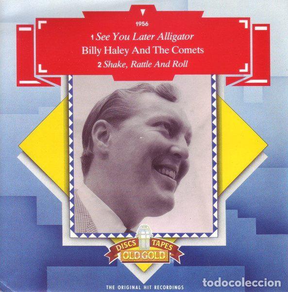 Discos de vinil: Bill Haley And His Comets &ndash; See You Later Alligator / Shake, Rattle & Roll (Vinyl, Old Gold OG 9221)
