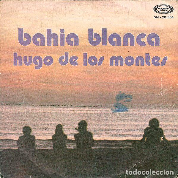 Vinyl records: Hugo De Los Montes &ndash; Bahia Blanca (Vinyl, Movieplay SN-20.835)