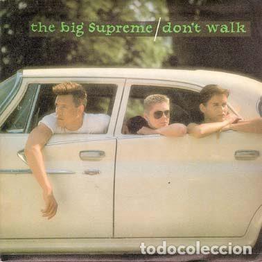 Disques de vinyle: The Big Supreme &ndash; Don't Walk (Vinyl, Polydor 885 172-7)