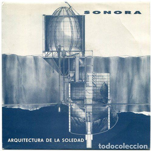 Disques de vinyle: Sonora &ndash; Arquitectura De La Soledad (Vinyl, DRO 1D08802)