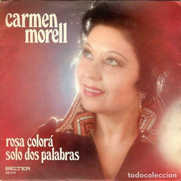 Discos de vinil: Carmen Morell &ndash; Rosa Color&aacute; / S&oacute;lo Dos Palabras (Vinyl, Belter 08.379)