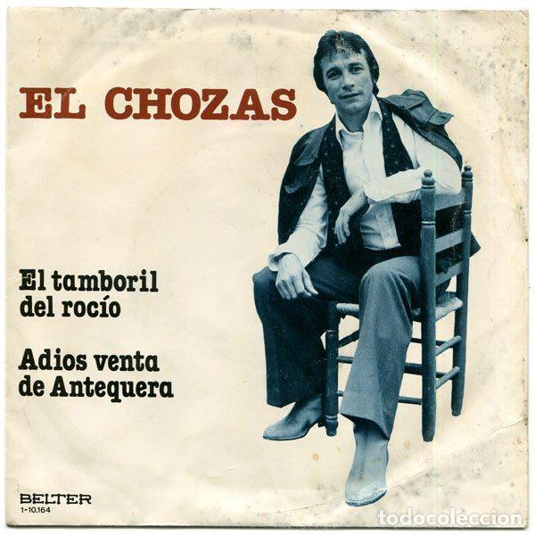 Vinyl-Schallplatten: El Chozas &ndash; El Tamboril Del Rocio / Adios, Venta De Antequera (Vinyl, Belter 1-10.164)