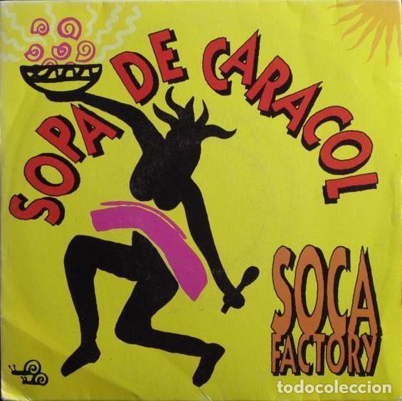 Vinyl-Schallplatten: Soca Factory &ndash; Sopa De Caracol (Vinyl, Hispavox 006 4023447)