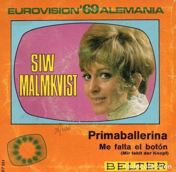 Discos de vinil: Siw Malmkvist &ndash; Primaballerina / Me Falta El Boton (Mir Fehlt Der Knopf) (Vinyl, Belter 07-551)