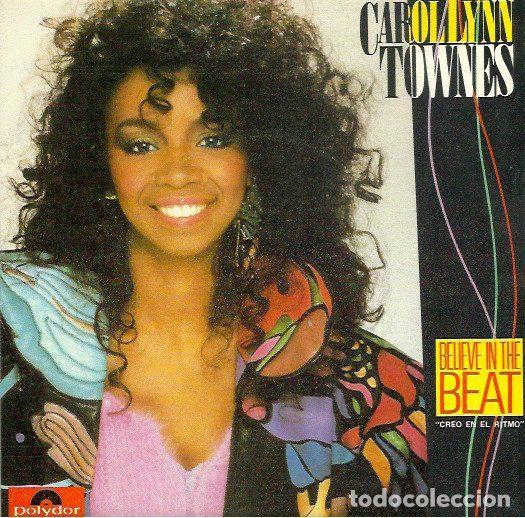 Discos de vinil: Carol Lynn Townes &ndash; Believe In The Beat = Creo En El Ritmo (Vinyl, Polydor 881 414-7)