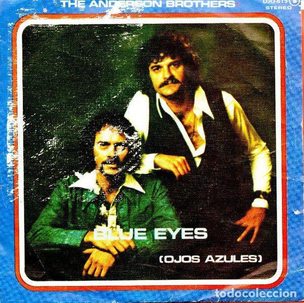 Discos de vinil: The Anderson Brothers &ndash; Blue Eyes = Ojos Azules (Vinyl, DJM Records DJO-615)
