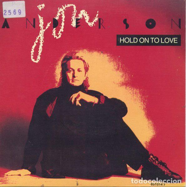 Discos de vinil: Jon Anderson &ndash; Hold On To Love (Vinyl, CBS CBS 651514 7)