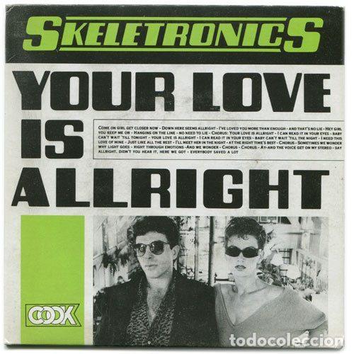 Dischi in vinile: Skeletronics &ndash; Your Love Is Allright (Vinyl, Cook 03.2045/9)