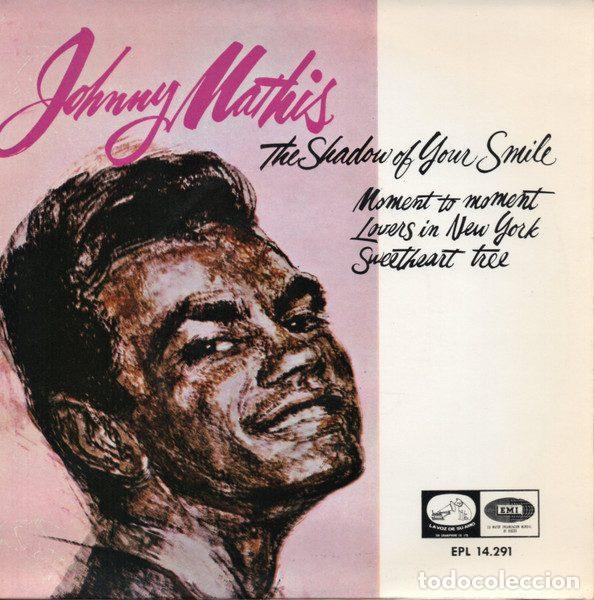 Disques de vinyle: Johnny Mathis &ndash; The Shadow Of Your Smile (Vinyl, La Voz De Su Amo EPL 14.291)