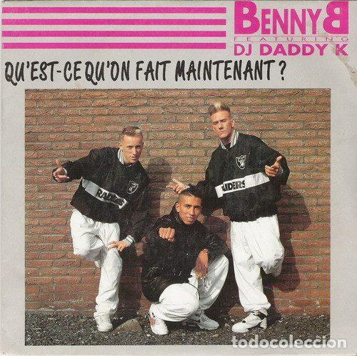 Vinyl records: Benny B Featuring DJ Daddy K &ndash; Qu'est-Ce Qu'on Fait Maintenant ? (Vinyl, On The Beat OTB 1327-7)