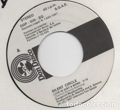 Dischi in vinile: Silent Circle &ndash; Love Is Just A Word (Vinyl, Don Disco DDP-009-SG)