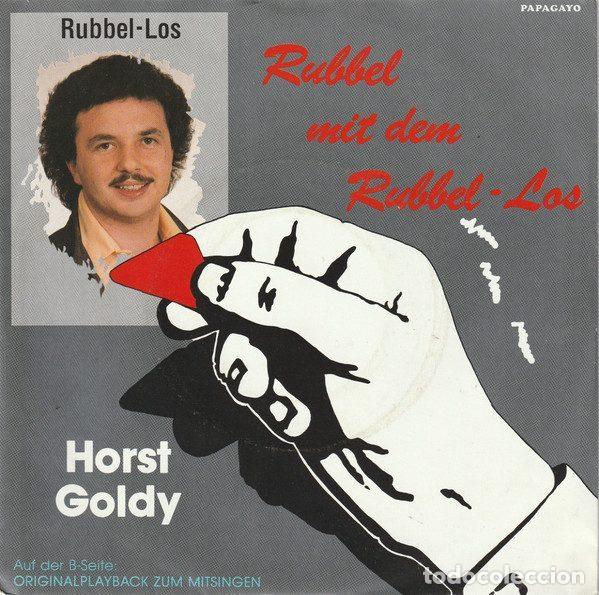 Vinyl records: Horst Goldy &ndash; Rubbel Mit Dem Rubbel-Los (Vinyl, Papagayo 1C 006-1 59558 7)