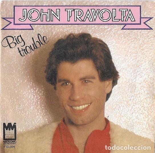 Discos de vinil: John Travolta &ndash; Big Trouble (Vinyl, Midsong International 1-10.005)