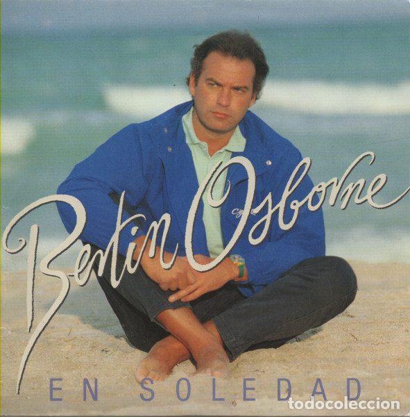 Discos de vinil: Bert&iacute;n Osborne &ndash; En Soledad (Vinyl, WEA 1534)