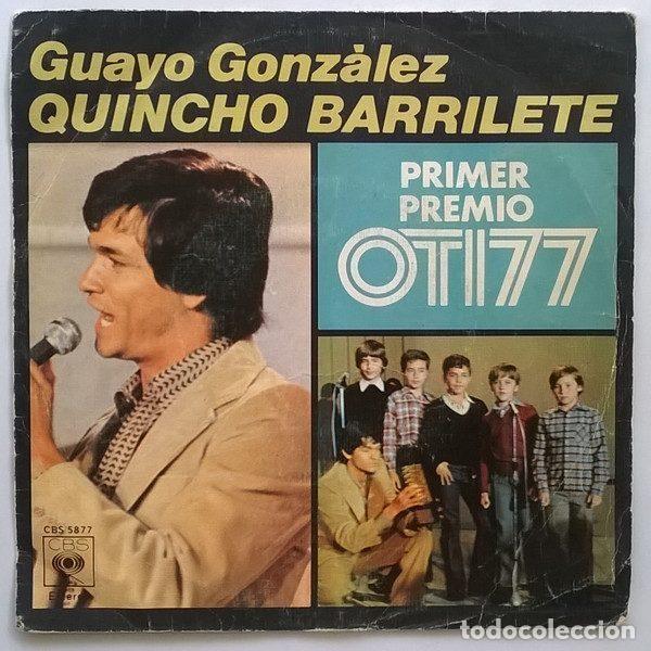 Disques de vinyle: Guayo Gonz&aacute;lez &ndash; Quincho Barrilete - Primer Premio OTI 1977 (Vinyl, CBS CBS 5877)
