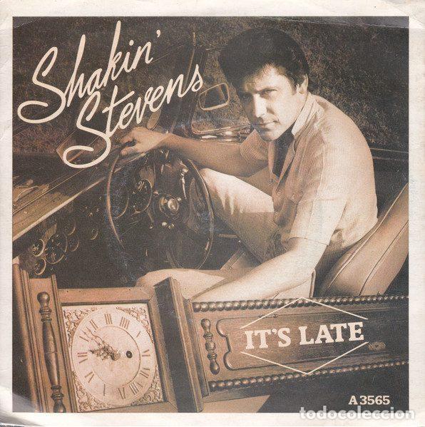 Discos de vinilo: Shakin Stevens &ndash; Its Late (Vinyl, Epic A3565) - Foto 1