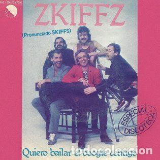 Discos de vinilo: Zkiffz &ndash; Quiero Bailar El Boogie Contigo (Vinyl, EMI 10C 006-035.705)