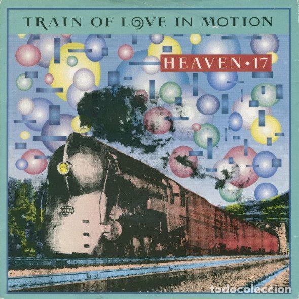 Vinyl records: Heaven 17 &ndash; Train Of Love In Motion (Vinyl, Virgin VS 1134)