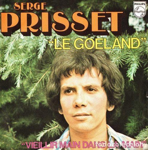 Disques de vinyle: Serge Prisset &ndash; Le Goeland (Vinyl, Philips 6042 195)