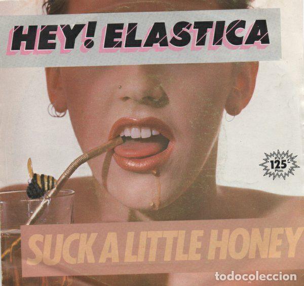 Discos de vinil: Hey! Elastica &ndash; Suck A Little Honey (Vinyl, Virgin B-105.309)