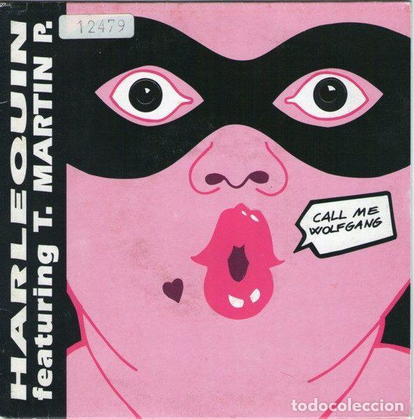 Vinyl-Schallplatten: Harlequin Featuring T. Martin P. &ndash; Call Me Wolfgang (Vinyl, Max Music M558SP)