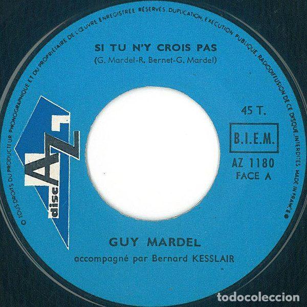 Disques de vinyle: Guy Mardel &ndash; Si Tu N'y Crois Pas (Vinyl, Disc'Az AZ 1180)