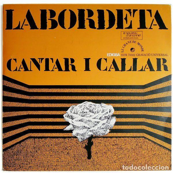 Vinyl records: Labordeta &ndash; Cantar I Callar (Vinyl, Le Chant Du Monde EDX 73302)