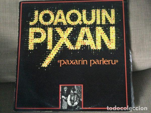 Vinyl records: Joaquin Pixan &ndash; Paxar&iacute;n Parleru (Vinyl, Sociedad Fonogr&aacute;fica Asturiana LSFA-61)