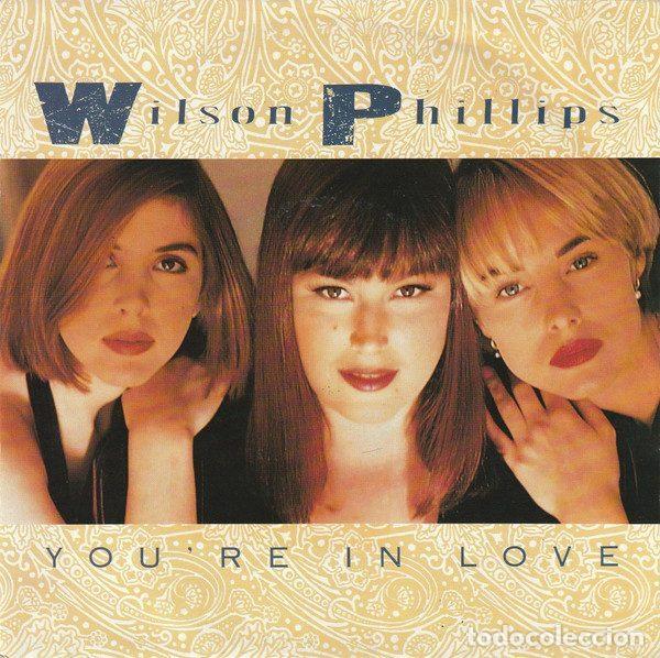 Vinyl records: Wilson Phillips &ndash; You're In Love (Vinyl, SBK Records 006-20 4264 7)
