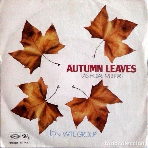 Vinyl-Schallplatten: Jon - Wite Group &ndash; Autumn Leaves - Las Hojas Muertas (Vinyl, Movieplay SN-90101)