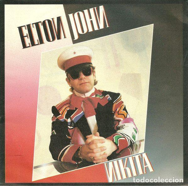 Discos de vinilo: Elton John &ndash; Nikita (Vinyl, The Rocket Record Company 884 173-7)