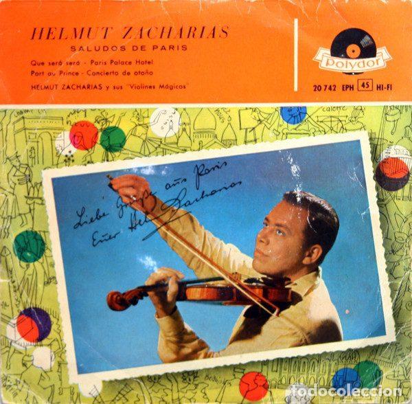 Discos de vinilo: Helmut Zacharias &ndash; Saludos De Paris (Vinyl, Polydor 20 742 EPH)