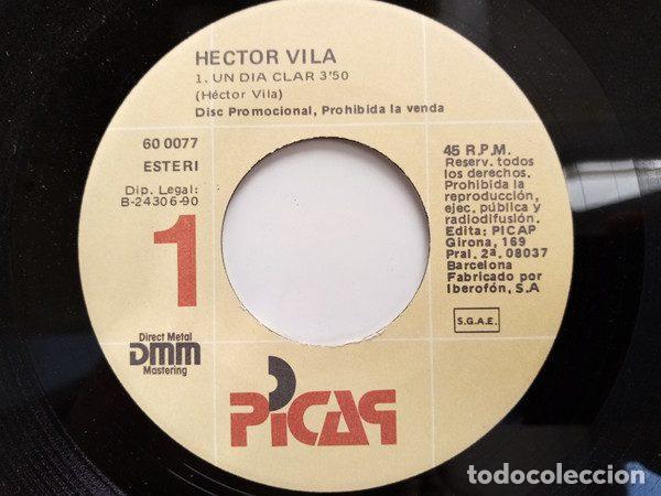 Discos de vinilo: H&egrave;ctor Vila &ndash; Un Dia Clar (Vinyl, Picap 60 0077) - Foto 3