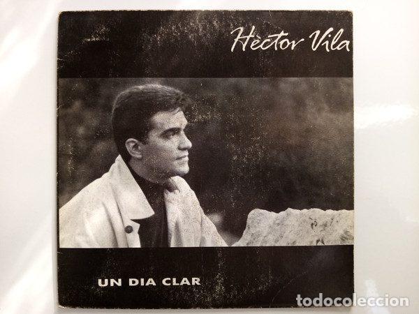 Vinyl-Schallplatten: H&egrave;ctor Vila &ndash; Un Dia Clar (Vinyl, Picap 60 0077)