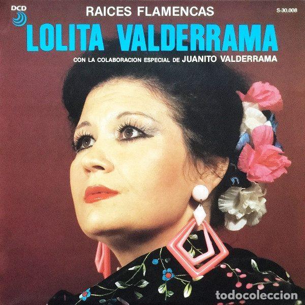 Vinyl records: Lolita Valderrama &ndash; Ra&iacute;ces flamencas (Vinyl, DCD S-30.008)