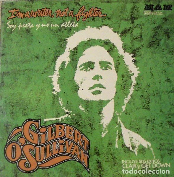 Disques de vinyle: Gilbert O'Sullivan &ndash; I'm A Writer, Not A Fighter (Soy Un Poeta Y No Un Atleta) (Vinyl, MAM TXS 3014)