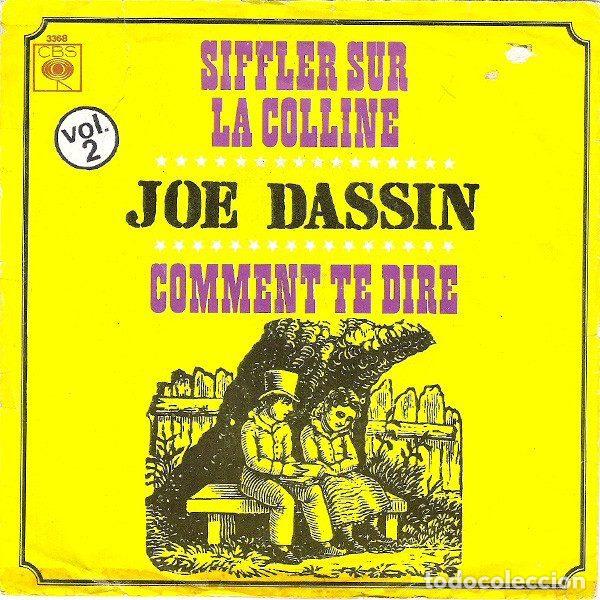 Vinyl records: Joe Dassin &ndash; Siffler Sur La Colline / Comment Te Dire (Vinyl, CBS 3368)