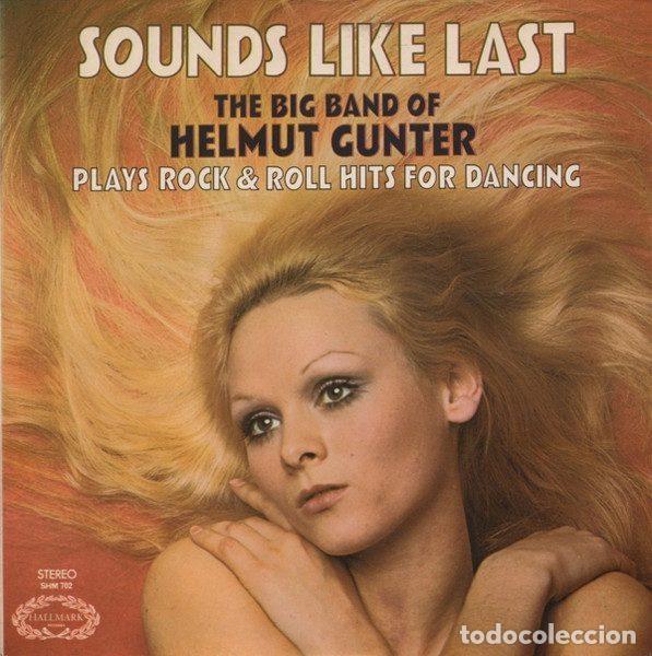 Dischi in vinile: The Big Band Of Helmut Gunter &ndash; Sounds Like Last (Vinyl, Hallmark Records SHM 702)