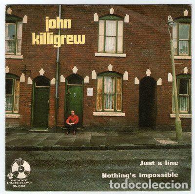 Vinyl-Schallplatten: John Killigrew &ndash; Just A Line / Nothing's Impossible (Vinyl, Penny Farthing 06-003)
