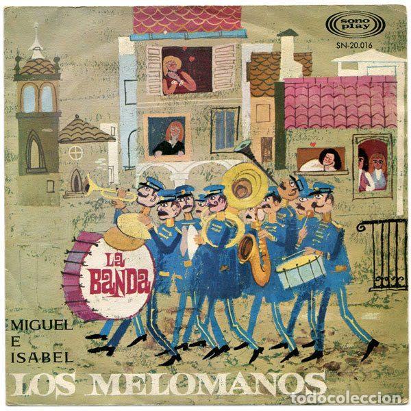 Discos de vinil: Los Melomanos &ndash; La Banda / Miguel E Isabel (Vinyl, Sonoplay SN-20.016)