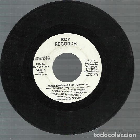 Disques de vinyle: Wareband Feat Ted Robinson &ndash; Party Children (Vinyl, Boy Records BOY-083-PRO)