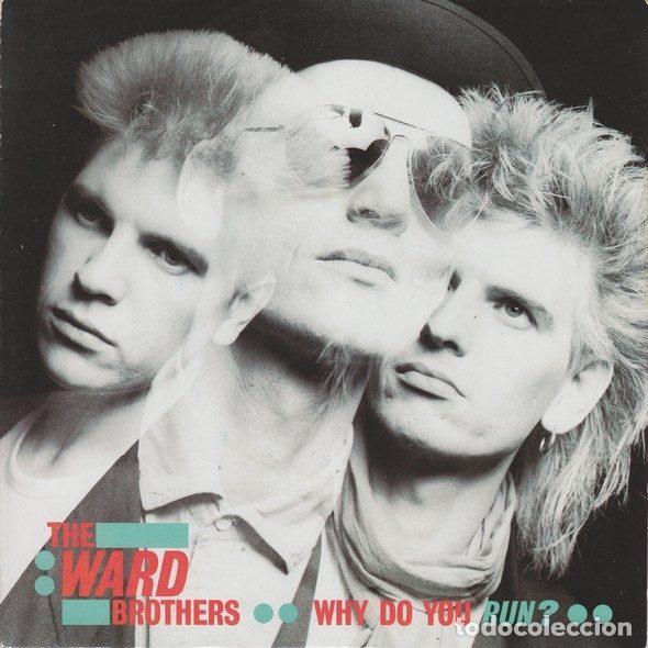 Dischi in vinile: The Ward Brothers &ndash; Why Do You Run? (Vinyl, Siren SIREN 32)