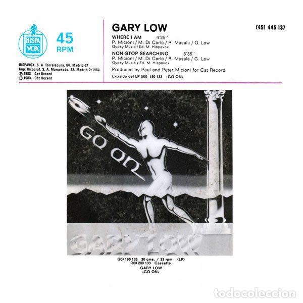 Discos de vinilo: Gary Low &ndash; Where I Am (Vinyl, Hispavox (45) 445 137) - Foto 2