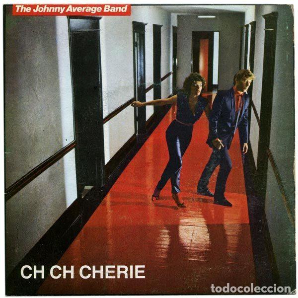 Vinyl records: The Johnny Average Band &ndash; Ch Ch Cherie (Vinyl, Bearsville 03S0140)
