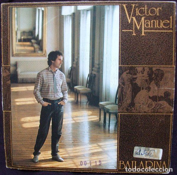 Disques de vinyle: V&iacute;ctor Manuel &ndash; Bailarina (Vinyl, CBS CBS A-3507)