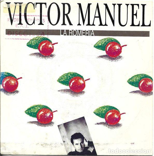 Dischi in vinile: V&iacute;ctor Manuel &ndash; La Romeria (Vinyl, Ariola 1A 112638)
